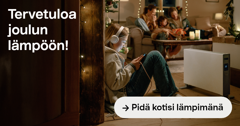 Pidä kotisi lämpimänä 