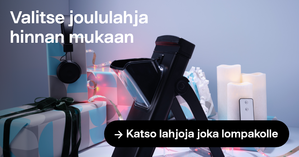 Valitse joululahja hinnan mukaan. Katso lahjoja joka lompakolle.