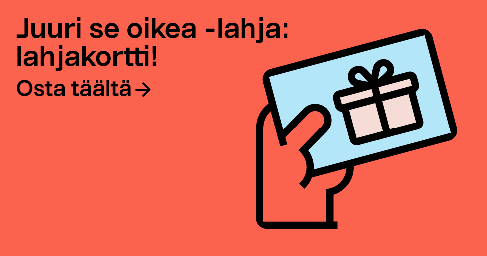  Osta täältä! Juuri se oikea -lahja: lahjakortti!