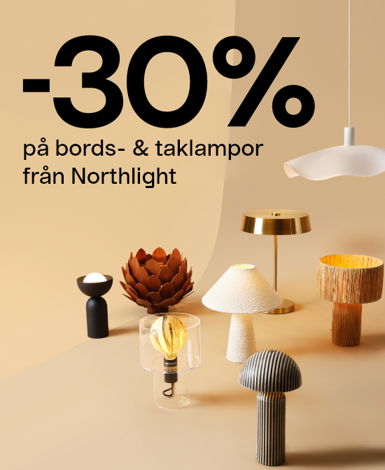 -30 % på bords- & taklampor från Northlight  Sätt ljus på det du tycker om Hitta din lampa här