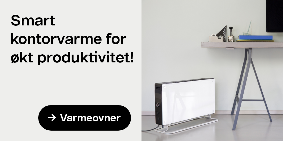 Smart kontorvarme for økt roduktivitet! Varmeovn