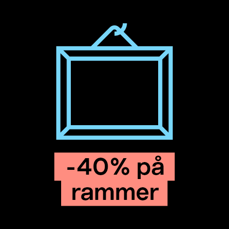 Black Friday hele uken! -40% på rammer                          