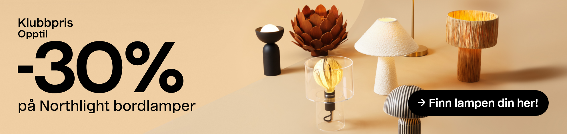 Klubbpris opptil -30 % på Northlight bordlamper. Finn lampen din her!