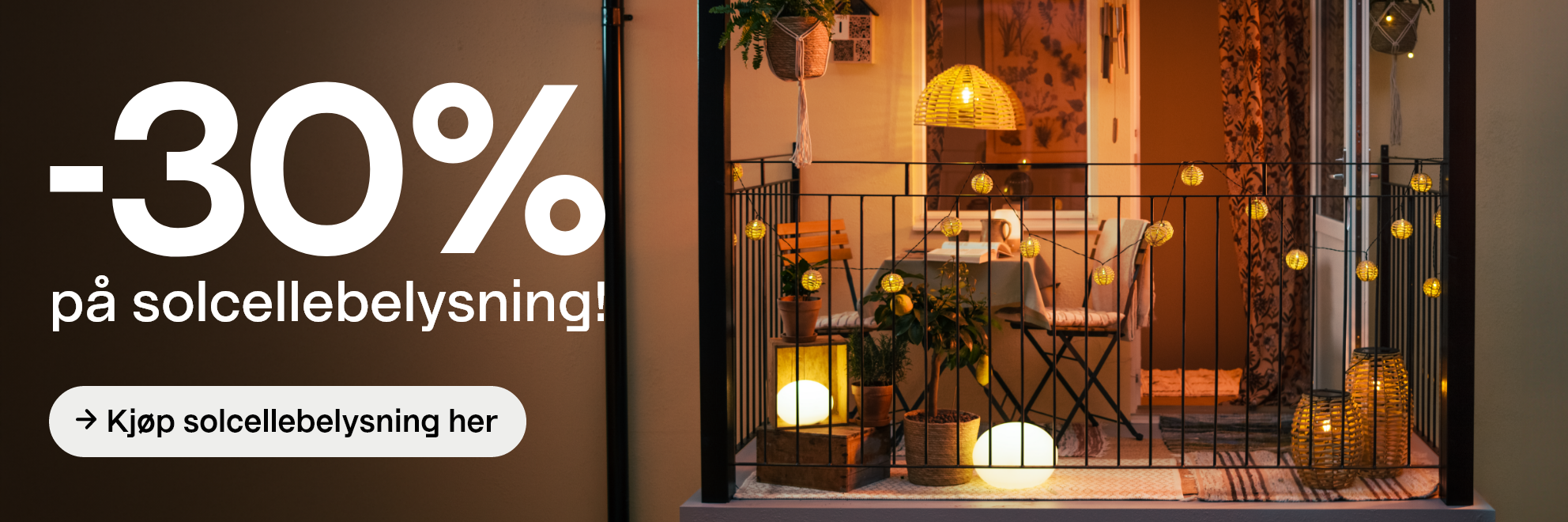  -30% på solcellebelysning! Kjøp solcellebelysning her →