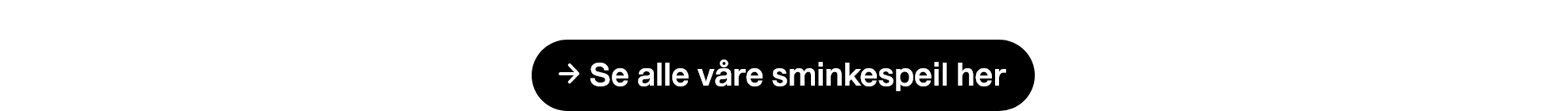 Se alle våre sminkespeil her