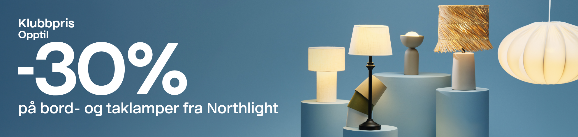  Klubbpris. Opptil -30% på bord- og taklamper fra Northlight. 