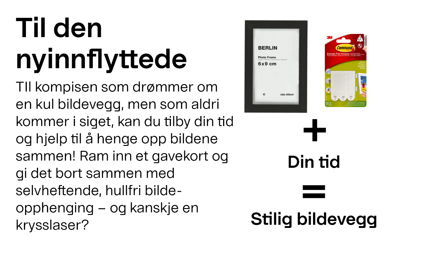 Til den nyinnflyttede