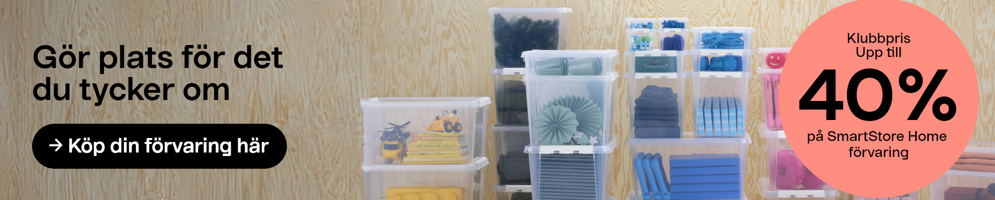 Klubbpris: Upp till 40% på SmartStore förvaring
