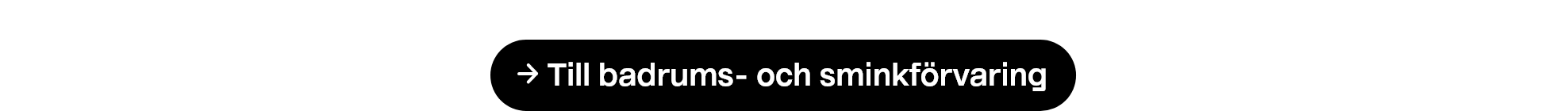 Till badrums- och sminkförvaring