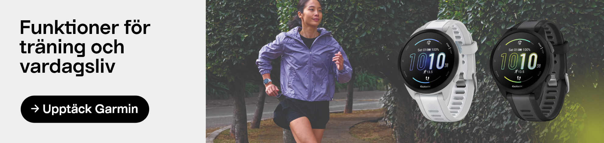 Funktioner för träning och vardagsliv, upptäck Garmin.