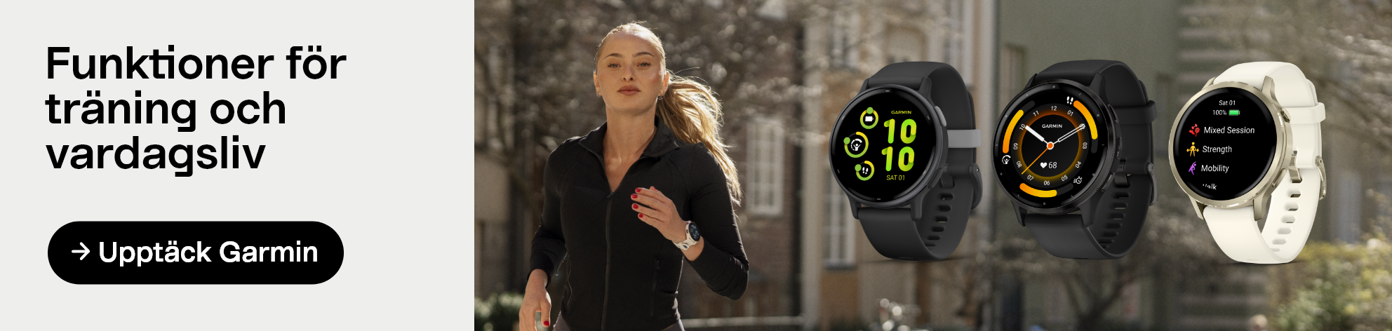 Funktioner för träning och vardagsliv, upptäck Garmin.