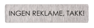 Dørskilt, Ingen reklame, takk!